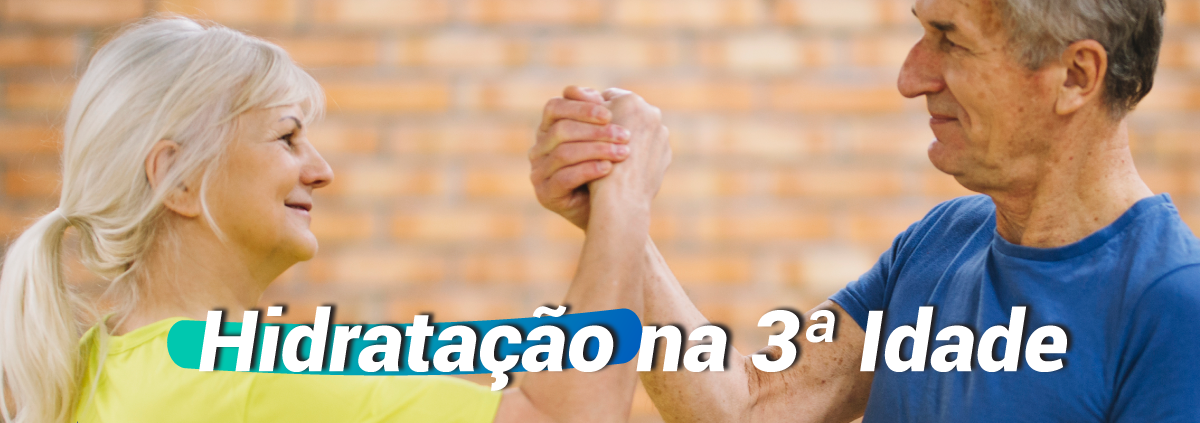 Hidratação na terceira idade